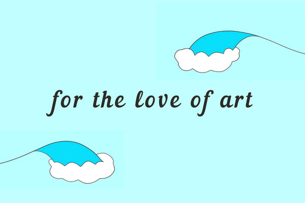 For The Love Of Art with Robin Lanei